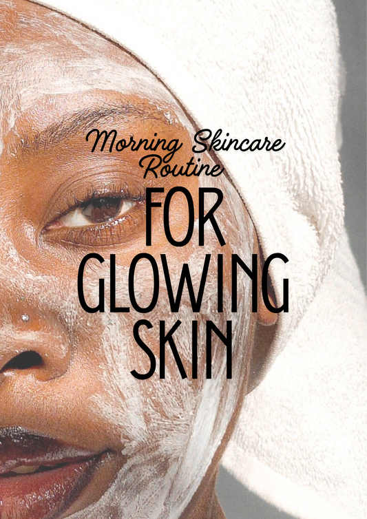 Morning Skincare Routine for Glowing Skin ( For All Skin Types)